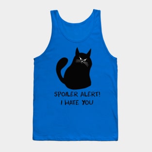 Cat hates you Tank Top